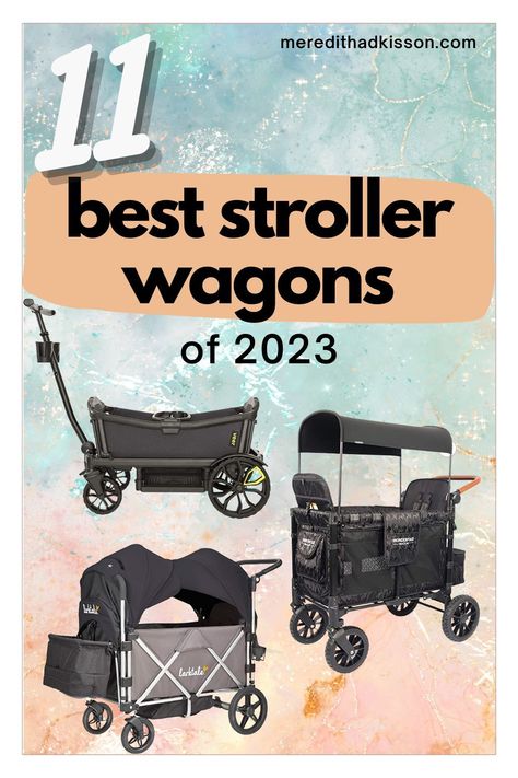 Strollers And Car Seats, Best Stroller, Best Wagons, Graco Stroller, Stroller Wagon, Kids Wagon, Kids Strollers, Toddler Stroller, Best Baby Strollers