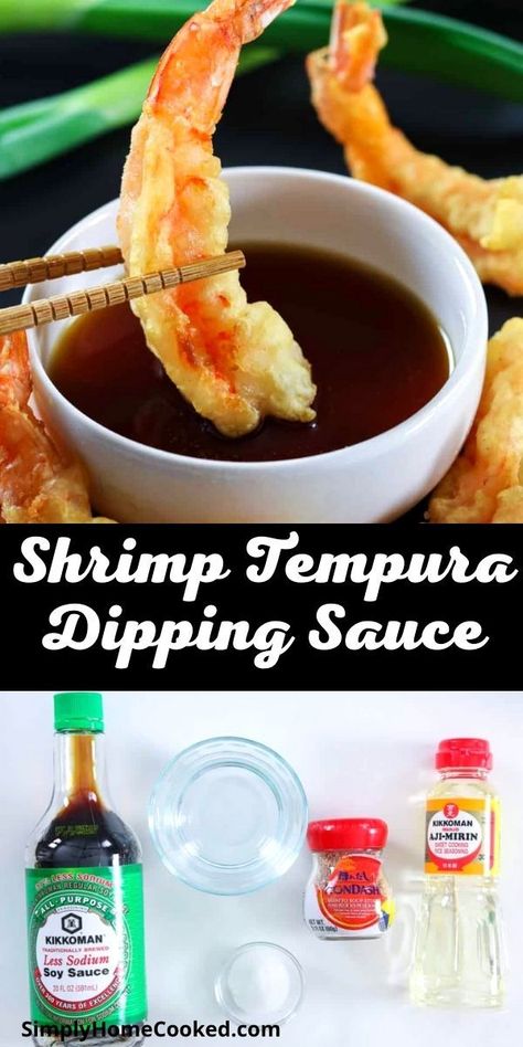 Vegetable Tempura Dipping Sauce, Asian Dipping Sauce For Shrimp, Sauce For Tempura Vegetables, Tempura Vegetables Sauce, Tempura Shrimp Dipping Sauce, Tempura Dipping Sauce Recipe, Tempura Sauce Recipe Easy, Tempura Sushi Recipes, Tempura Shrimp Dinner Sides