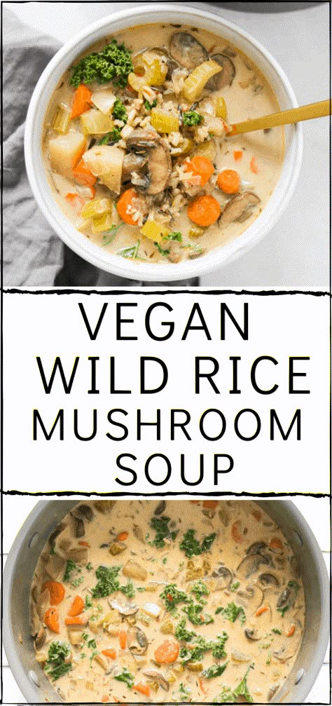 Wild Rice Mushroom Soup, Vegan Wild Rice, Mushroom Wild Rice Soup, Rice Mushroom Soup, Wild Rice Mushroom, Mushroom Wild Rice, Mushroom Vegan, Soup Mushroom, Wild Rice Soup Recipes