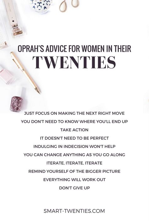 Oprah's Best Career Advice For Twenty Somethings In Your Twenties, Your Twenties, Quotes About Moving, Advice For Women, Career Inspiration, Best Life Advice, Robert Kiyosaki, Quotes About Moving On, Moving On