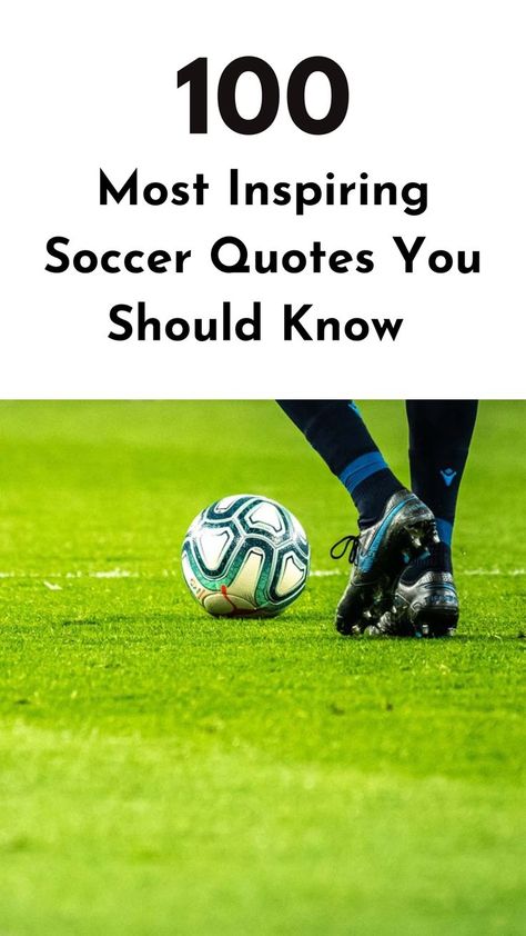 Check out these inspirational soccer quotes that will uplift your spirit and drive you to new heights. #soccerquotes Inspiring Soccer Quotes, Quotes For Soccer Players, Game Day Quotes Soccer, Short Soccer Quotes, Inspirational Soccer Quotes Motivation, Soccer Quotes Girls Inspirational, Soccer Quotes For Boys, Soccer Quotes Motivational, Soccer Team Quotes