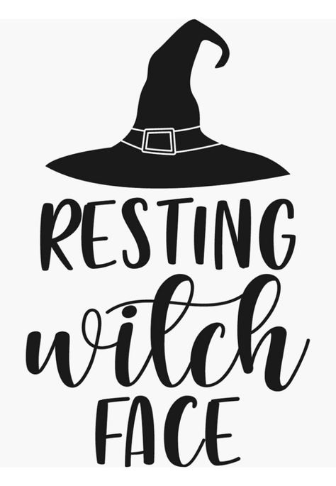 for the candy i'm here, cute ghost, halloween costume, fall lovers, autumn, pumpkin spice latte, pumpkin, pumpkin pie, trick or treat, i'm a ghost, skeleton, halloween movies, halloween DIY, scary movie strong hand Resting Witch Face, Halloween Cricut, Halloween Vinyl, Cricut Svg Files Free, Witch Face, Strong Hand, Cricut Halloween, Never Stop Dreaming, Halloween Quotes