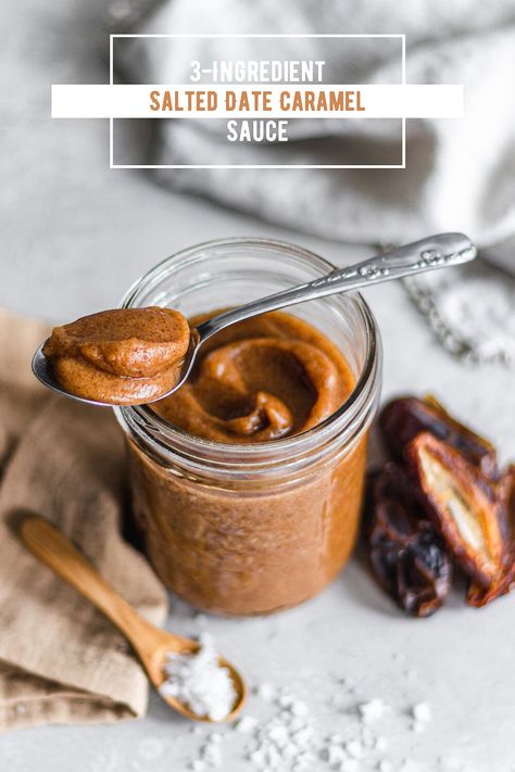 3-Ingredient Salted Date Caramel Sauce — Murielle Banackissa Date Caramel Vegan, Vegan Caramel Sauce Dates, Date Caramel Sauce Recipe, Date Sauce Caramel, Vegan 3 Ingredient Recipes, Salted Date Caramel, Recipes With Date Caramel, Dates Caramel Sauce, Date Caramel Recipe