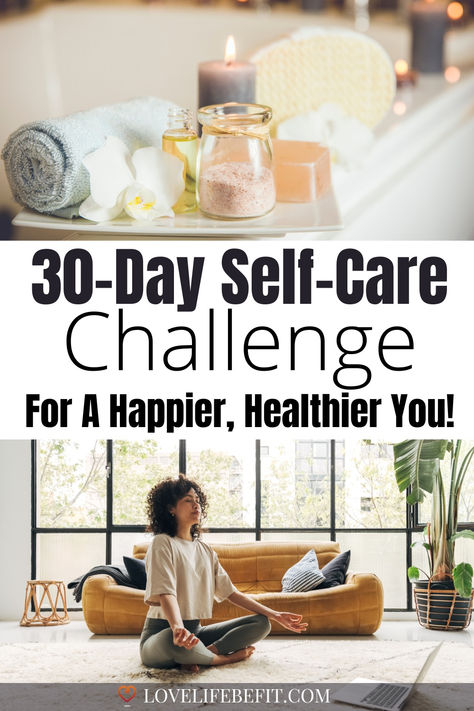 30 Day Self Care Challenge 30 Day Physical Health Challenge, Starting A Self Care Routine, Self Care Journey Ideas, 30 Day Glow Up Challenge Self Care, Good Self Care Routine, Self Care Saturday Ideas, Taking Better Care Of Yourself, How To Be Fresh All Day, Spiritual Self Care Ideas