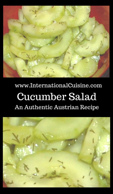 A super easy and delicious Austrian cucumber salad recipe.  Sweet and sour, YUM! Austrian Cucumber Salad, Austrian Appetizers, Austrian Food, Austria Food, Austrian Cuisine, Easy German Recipes, German Food Authentic, Oktoberfest Food, Austrian Recipes