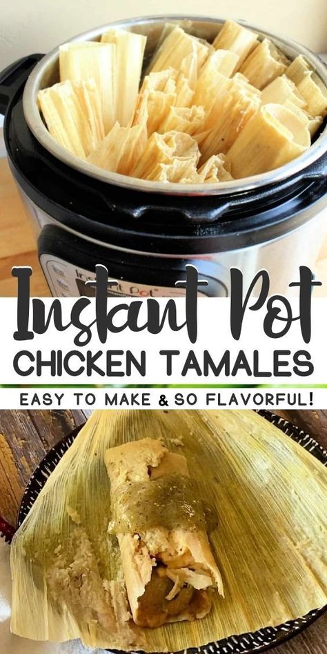 Instant Pot Chicken Tamales made from scratch and ready in no time. Stuffed with a savory and delicious filling and wrapped in corn husks. Served with salsa verde. Perfect for any special occasion. Tomallies Recipe Instant Pot, Air Fryer Tamales, Instapot Mexican Recipes, Insta Pot Tamale, Green Tamales Recipe, Instapot Tamales, Chicken Tamales Instant Pot, Chicken Verde Tamales, Tamales Recipe Chicken