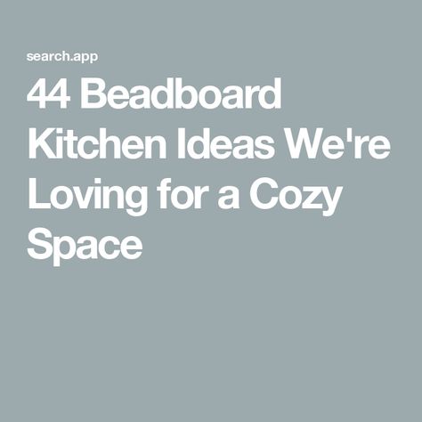 44 Beadboard Kitchen Ideas We're Loving for a Cozy Space Beadboard In Kitchen, Beadboard Backsplash Kitchen, Beadboard Kitchen Backsplash, Beadboard Kitchen, Beadboard Backsplash, Kitchen Walls, Backsplash Kitchen, Backsplash Ideas, In Kitchen