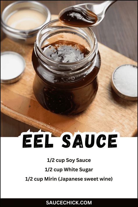 Eel Sauce Recipe | Sweet & Savory Perfection Homemade Eel Sauce, Eel Sauce Recipe, Grilled Eel, Eel Sushi, Eel Sauce, Homemade Sauce Recipes, Rest Time, Meatless Main Dishes, Condiment Recipes