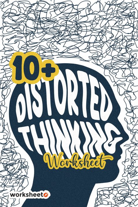 20 Images of Distorted Thinking Worksheet Thought Distortions Worksheet, Cognitive Distortions Activities, Relationship Counseling Worksheets, Negative Thoughts Worksheet, Cognitive Distortions For Kids, Cognitive Distortions List, Distress Tolerance Activities, Self Development Worksheets, Counseling Worksheets Therapy Tools