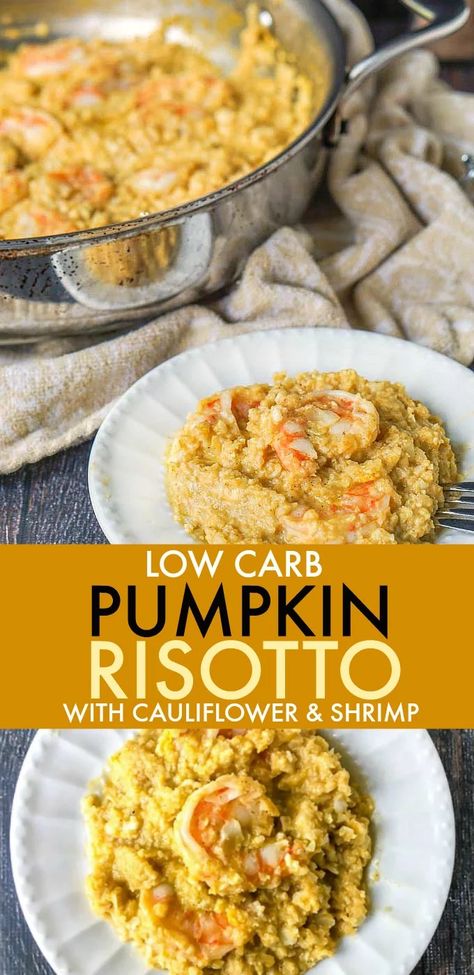 Risotto With Shrimp, Shrimp Cauliflower, Cauliflower Keto, Pumpkin Risotto, Keto Side, Cauliflower Rice Recipes, Keto Side Dishes, Shrimp And Cauliflower, Healthy Pumpkin