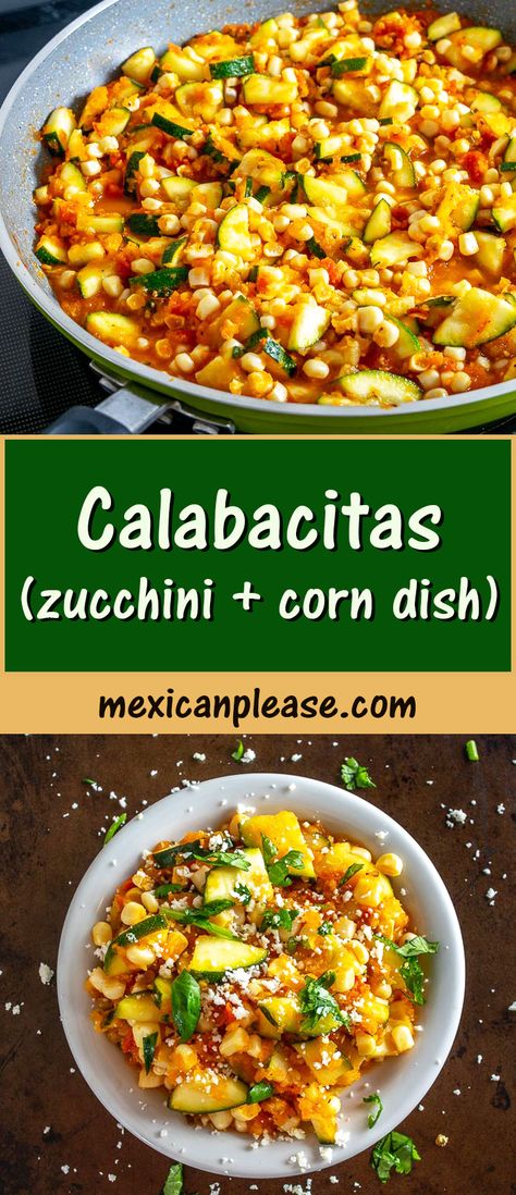 Mexican Food Recipes Zucchini, Zuccini Sides Dishes Mexican, Healthy Calabacitas Recipe, Chicken Calabacitas Recipe, Corn Squash Recipes, Calabacitas Recipe Mexican, Calabaza Squash Recipes, Calabacitas Soup Recipe, Calabacitas Recipe Chicken