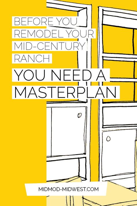 The Design Boost you NEED to love your Mid-Century Ranch Remodel ... The Mid-Century Solutions Package is a new way to work with an architect.  If you’re planning to remodel your ranch, start with this fixed price masterplan design that will help you sort your priorities, solve multiple problems at once and love your renovation! #remodel #homeremodel #remodel #masterplan #midcentury https://midmod-midwest.com/mid-century-ranch-remodel/ Ranch Interior Remodel, 1970s Ranch House Remodel, Mid Century Ranch Remodel, Masterplan Design, Mid Century Ranch House, Midcentury Living, Mid Century Renovation, Baseboard Styles, Ranch House Remodel