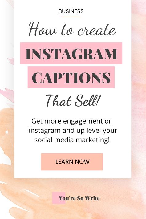 How to Write Instagram Captions That Sell! - You’re So Write. Struggling to captivate your audience with your Instagram captions? Need more engagement on your posts? Marketing your business on Instagram is hard. With these three copywriting tips, you’ll improve your Instagram strategy by creating Instagram captions for your business that truly engage your readers. You might even make a few sales! #socialmediamarketing #instagramstrategy #youresowrite How To Post About Your Business, How To Write Captions For Instagram, Marketing Captions For Instagram, Catchy Captions For Instagram Business, Sale Captions Instagram, Caption For Business Post, Boutique Captions For Instagram, Captions For Business Posts, Catchy Captions