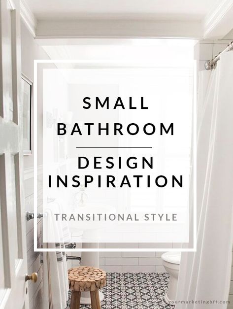 Transitional Style: Small Bathroom Design Inspiration - yourmarketingbff.com High End Small Bathrooms, Half Bathroom Transitional, Transitional Small Bathroom Design, Sophisticated Small Bathroom, Upstairs Guest Bathroom, Small Bathroom Transitional Style, Small Bathroom Ideas Transitional, Small Bathroom Transitional, Timeless Guest Bathroom Ideas