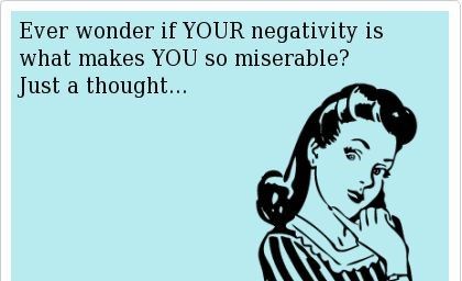 People Get On My Nerves Quotes, Dont Be Negative Quotes, Family Negative Quotes, Always Negative People Quotes, Positive And Negative Quotes, Being Around Negative People Quotes, Nit Picking Quotes People, Negative Coworkers Quotes, No Time For Negativity Quotes