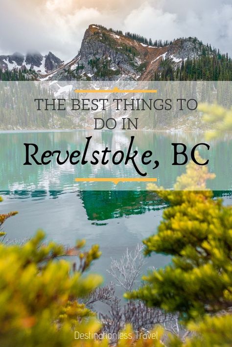 Revelstoke Bc, British Columbia Travel, Canada Travel Guide, Canadian Travel, Canada Road Trip, Western Canada, Explore Canada, Eating Food, Camping Spots