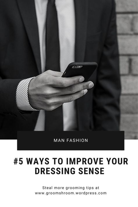 It’s never a bad time to think about improving your style and learning how to dress better. In fact, one of the great pleasures of men’s style is that it’s a journey. And that’s just one of the things that makes it so enjoyable. Whether you’re a seasoned pro or a novice just getting into the game, these five tips are guaranteed to help you improve your style right now. #men #man #grooming #mendress #ways #fashion Improve Dressing Sense, How To Wear Cologne For Men, How To Improve Your Dressing Sense, Tips On How To Look More Masculine, Dressing Sense For Men, Male Fashion Advice, Chemistry Between Two People, Dressing Sense, Neck Exercises