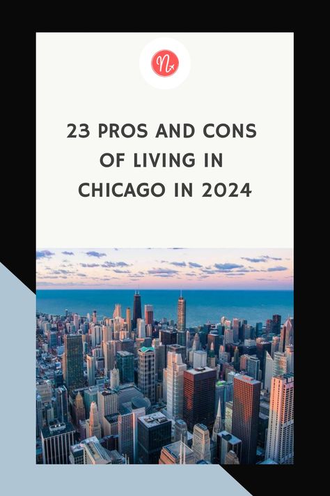 23 Pros and Cons of Living in Chicago in 2024 Canada Packing List, Canada Bucket List, Toronto Canada Travel, Moving To Chicago, Canada National Parks, Canada Travel Guide, Toronto Travel, Canada Destinations, Move Abroad