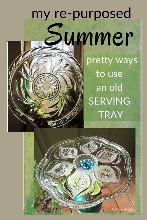 Don't get rid of it...not before trying one of these summertime ideas for re-purposing glass serving trays. You'll be pleasantly surprised by the lovely ways to re-use, recycle and re-purpose these pretty glass and ceramic platters that no one uses anymore. #Re-purpose Crafts, #Glass Serving Trays, #DIY Patio Table, #DIY Plant Stand, #arts & crafts with dishes, #window, #Decorative serving tray, #summer projects for home & garden. Old Glass Dishes Crafts, Glass Plate Crafts, Window Plant Stand, Glass Upcycle, Summertime Ideas, Trays Diy, Glass Totems, Repurposed Crafts, Diy Vases