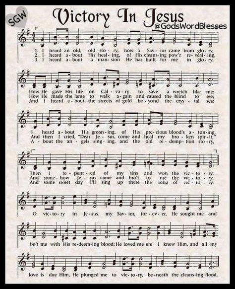 Victory in Jesus Old Hymns, Victory In Jesus, Gospel Song Lyrics, Hymns Of Praise, Free Piano Sheet Music, Hymn Sheet Music, Hymn Music, Church Songs, Hymns Lyrics