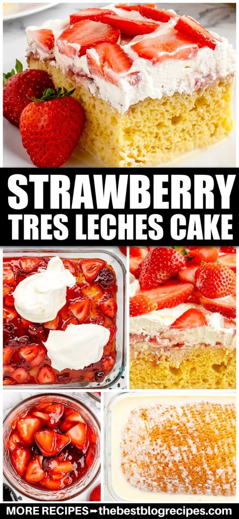 Des Leches Cake, Mexican Strawberry Shortcake, Strawberry Desserts Cake, Tres Leches Cake Recipe Strawberry, Tres Leche Strawberry Cake, Tres Leches With Cake Mix, Box Mix Tres Leches Cake, Tres Leches Cake With Strawberry Filling, Strawberry Mexican Dessert