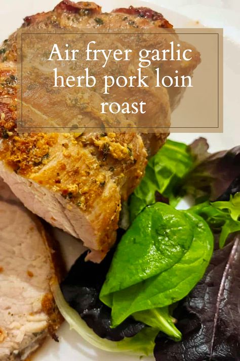 Get the recipe for this delicious pork loin roast that can be prepared quickly in the air fryer. Pork Loin Roast Air Fryer, Airfryer Pork Loin Roast, Pork Loin Air Fryer Recipe, Pork Loin Center Roast, Air Fryer Pork Roast, Herb Pork Loin, Cooking Pork Loin, Air Fryer Recipes Pork, Air Fryer Garlic