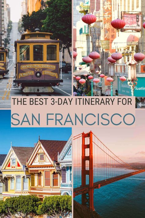 Getting Around San Francisco, Stuff To Do In San Francisco, What To Do In San Francisco In One Day, San Francisco 3 Day Itinerary, One Day San Francisco Itinerary, San Fransico Things To Do, Things To See In San Francisco, 3 Days In San Francisco, Things To Do Near San Francisco