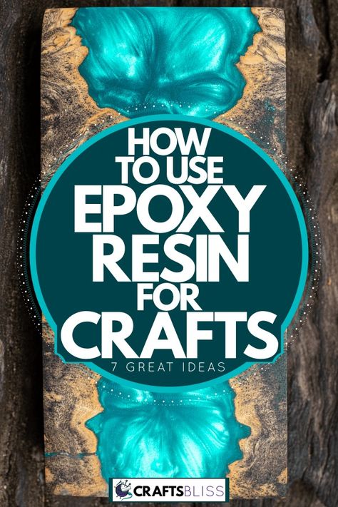 How To Use Epoxy Resin For Crafts [7 Great Ideas] - CraftsBliss.com Epoxy Resin Forms Diy, Using Epoxy Resin Projects, Wood Resin Jewelry How To Make, Diy Epoxy Crafts, How To Do Epoxy Resin, How To Epoxy, Epoxy Resin Pouring Techniques, Epoxy Resin Art Ideas Wood, How To Use Epoxy Resin On Wood