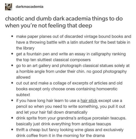 Dark Academia Drinks, Academia Love Aesthetic, Chaotic Dark Academia, Dark Academia Things To Do, Punk Academia Aesthetic, Dark Academia Things, Chaotic Academia Aesthetic, Punk Academia, Writing Aesthetic