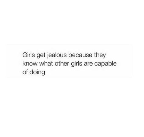 Jealous Females Jealous Girls Quotes, Feeling Jealous Quotes, Jealous Girlfriend Quotes, Girlfriend Quotes Funny, Jealous Quotes, Jealousy Quotes, I Get Jealous, Selfie Quotes, Why Her