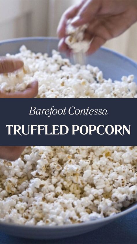 Barefoot Contessa Barefoot Contessa Truffled Popcorn Truffle Popcorn Recipe, Flavored Popcorn Recipes, Truffle Popcorn, Wine Paring, Barefoot Contessa Recipes, Happiest Season, Popcorn Recipe, Truffle Butter, Microwave Popcorn