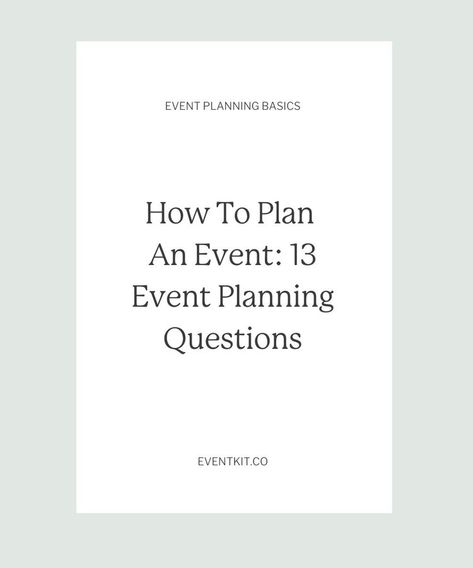 How To Plan An Event: 13 Event Planning Questions — | Event Kit | Templates & Training Event Planning Logo Design Ideas, Opal Crown, Becoming An Event Planner, Event Planning Branding, Business Questions, Event Management Services, Event Planning Template, Events Planning, Planning Business