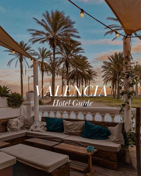 Cozy terrace of a hotel in Valencia with sunset and palmtrees Valencia Restaurant, Valencia Beach, Valencia City, Spain Hotels, Best Boutique Hotels, Family Hotel, Valencia Spain, City Hotel, My Trip