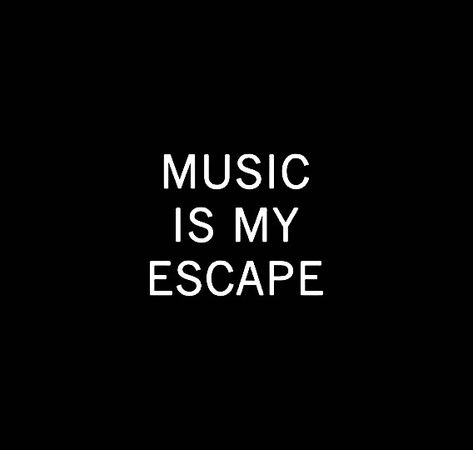 My Escape, Music Is My Escape, Slytherin House, Homescreen Ideas, Alan Walker, Anya Taylor Joy, Music Wall, Toxic People, Music Therapy