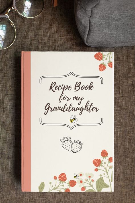 Recipe Book for my Granddaughter - the perfect Christmas keepsake gift. Keepsake Recipe Book, Recipe Book Journal, For My Granddaughter, Christmas Keepsakes, Diy Book, Unique Christmas Gifts, Cookbook Recipes, Keepsake Gift, Gift Wedding