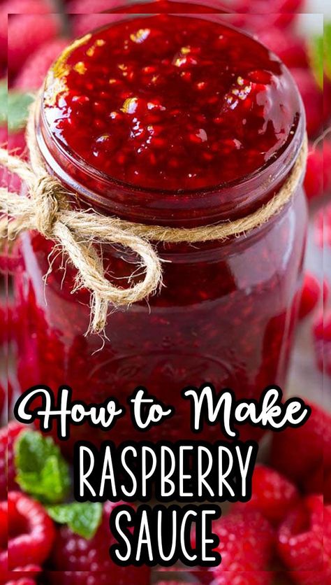 This easy homemade raspberry sauce is the perfect topping for yogurt, ice cream, cakes and other treats. Raspberry Ice Cream Topping, Raspberry Sauce For Cake, Raspberry Sauce For Ice Cream, Raspberry Dipping Sauce, Raspberry Dip, Sauce For Ice Cream, Raspberry Sauce Recipe, Best Sauce Recipe, Ice Cream Sauce