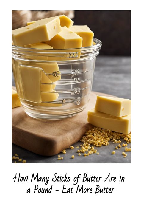 Discover the buttery truth! Curious to know how many sticks of butter are in a pound? We’ve got the answer to satisfy your culinary curiosity. Click now! Kerry Gold Butter, Freezing Butter, Butter Measurements, Butter Replacement, Canned Butter, Butter Substitute, Freezer Burn, Dairy Free Options, Vegan Butter