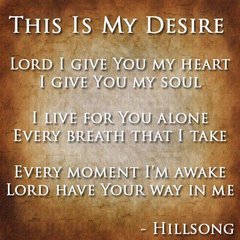 This Is My Desire - Hillsong Praise And Worship Music, In Christ Alone, Praise Songs, Everlasting Life, For God So Loved The World, Praise And Worship, Jesus Loves You, Prayer Request, Who Said