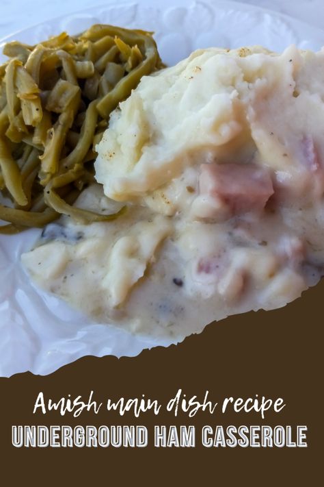 Mashed Potatoes And Ham, Ham And Mashed Potato Casserole, Amish Casserole, Ham And Potato Recipes, Leftover Ham Casserole, Recipes Using Ham, Recipe With Ham, Cubed Ham, Ham Gravy