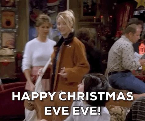 Popular GIF Christmas Eve Eve Friends, Happy Christmas Eve Eve Friends, Merry Christmas Eve Eve Friends, Christmas Friends Episode, Happy Christmas Eve Eve Phoebe, Merry Christmas Eve Gif Images, Merry Christmas Eve Quotes, Christmas Quotes For Friends, Christmas Eve Quotes