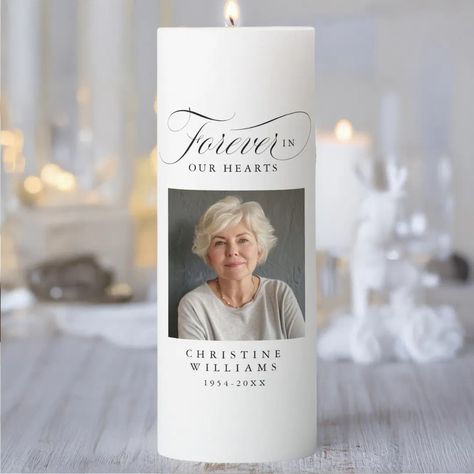 "Forever in our Hearts" Memorial, Name, Photo Pillar Candle | Zazzle Candle Modern, Forever In Our Hearts, Memorial Candle, Memorial Signs, Selling Candles, Lighting Decor, Name Photo, Unity Candle, Custom Candles