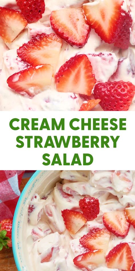 Cream Cheese Fruit Salad, Cream Cheese Salad, Strawberry Cream Cheese Dessert, Fruit Salad With Cream, Strawberry Fluff, Cream Cheese Recipes Dip, Easy Fruit Salad Recipes, Cool Whip Desserts, Dessert Oreo