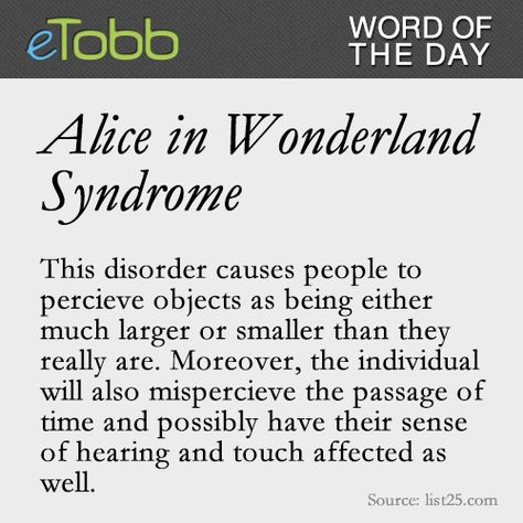 Alice In Wonderland Riddle, Alice In Wonderland Syndrome, Physiology Facts, Absence Seizures, Story Writing Tips, Psychological Tips, Crps Awareness, Creepy Creatures, About Psychology