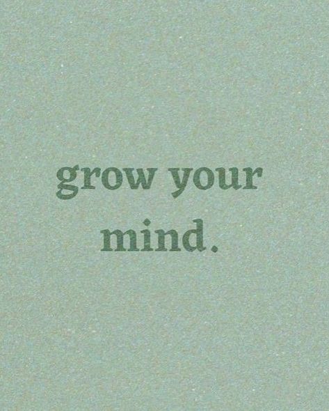 Grow your mind ✨ Growing Mindset, Take What You Need, Mindfulness Quotes, Change Your Life, Mood Boards, Self Care, Self Love, Growing Up, Psychology