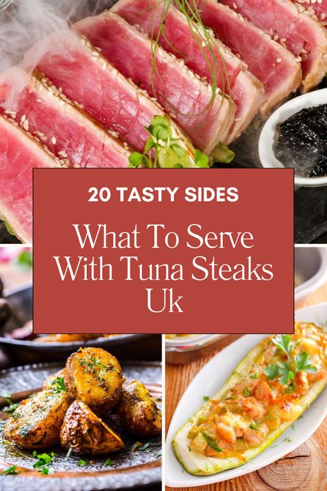 What To Serve With Tuna Steaks Uk ( 20 Tasty Sides) Sides For Tuna Steak, Tuna Steak Sides, Tuna Side Dish, Tuna Steak Side Dishes, Fresh Tuna Steak Recipes, Blackened Tuna, Steak Sides, Tuna Steak Recipes, Best Sides