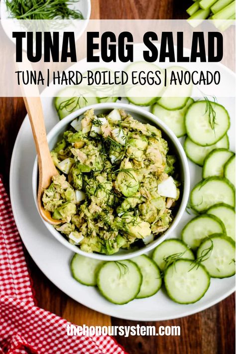 Tuna Fish With Avocado, Healthy Tuna Salad Sandwich, Egg And Tuna Salad, Avacodo Egg Salad, Tuna Salad With Egg, Egg Salad With Avocado, Tuna And Egg Salad, Tuna Avocado Salad, Dinner Sides Dishes