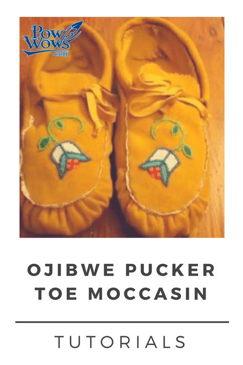 Ojibwe Pucker Toe Moccasin Tutorials - PowWows.com - Native American Pow Wows How To Make Moccasins Pattern, Leather Moccasins Diy Patterns, Beaded Moccasins Pattern, Leather Moccasins Diy, How To Make Moccasins, Gardening Cards, Moccasin Patterns, Indigenous Artwork, Powwow Outfits