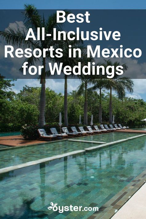 Destination Wedding All Inclusive, All Inclusive Mexico, Top All Inclusive Resorts, Destination Wedding Cabo, Best Wedding Destinations, Mexico Wedding Venue, Best All Inclusive Resorts, Mexico Destination Wedding, Destination Wedding Mexico