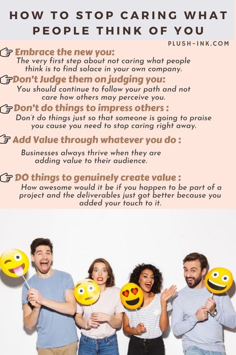 How To Not Care About What Others Think, How To Stop Caring What Others Think, How To Not Care What People Think, Not Caring What Others Think, Stop Caring What People Think, Stop Caring What Others Think, Caring What People Think, Caring What Others Think, Better Communication