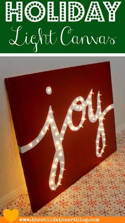 Cool Ways To Use Christmas Lights - Holiday Joy Light Canvas - Best Easy DIY Ideas for String Lights for Room Decoration, Home Decor and Creative DIY Bedroom Lighting - Creative Christmas Light Tutorials with Step by Step Instructions - Creative Crafts and DIY Projects for Teens, Teenagers and Adults #diyideas #stringlights #diydecor #teencrafts Inexpensive Christmas, Canvas Diy, Holiday Deco, Kid Projects, Cricut Christmas, Canvas Paint, Mantel Decor, Lighted Canvas, Christmas Canvas